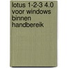 Lotus 1-2-3 4.0 voor Windows binnen handbereik by Jan Pott