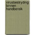 Virusbestryding binnen handbereik