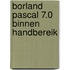 Borland Pascal 7.0 binnen handbereik