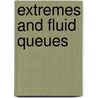 Extremes and fluid queues door A.B. Dieker
