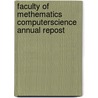 Faculty of methematics % computerscience annual repost door Onbekend