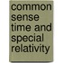 Common sense time and special relativity