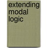 Extending modal logic door M. de Rijke