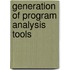 Generation of program analysis tools