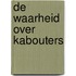 De waarheid over kabouters