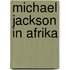 Michael Jackson in Afrika