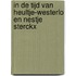 In de tijd van Heultje-Westerlo en Nestje Sterckx