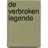 De verbroken legende