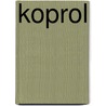 Koprol by Gys Miedema