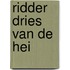 Ridder dries van de hei