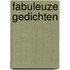 Fabuleuze gedichten