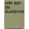 Ode aan de duisternis door Wastyn