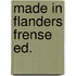 Made in flanders frense ed.