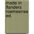 Made in flanders roemeense ed.