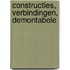 Constructies, verbindingen, demontabele