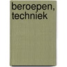 Beroepen, techniek by Bloqs