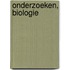 Onderzoeken, biologie