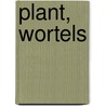 Plant, wortels door Bloqs