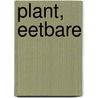 Plant, eetbare by Bloqs