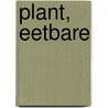 Plant, eetbare door Bloqs