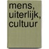 Mens, uiterlijk, cultuur