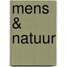Mens & Natuur by Bloqs