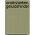 Onderzoeken, geluidshinder