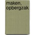 Maken, opbergzak