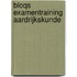 Bloqs Examentraining aardrijkskunde