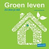 Duurzaam leven by Bloqs