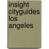 Insight cityguides los angeles by Unknown