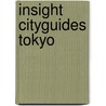 Insight cityguides tokyo door Onbekend