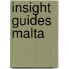 Insight guides malta door Onbekend