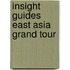 Insight guides east asia grand tour