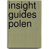Insight guides polen door Onbekend