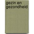 Gezin en gezondheid