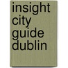 Insight city guide dublin by Bell