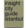 Insight city guide istanbul door Goltz