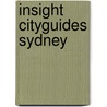 Insight cityguides sydney by Unknown