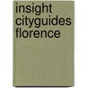 Insight cityguides florence by Unknown