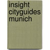 Insight cityguides munich door Onbekend