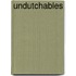 Undutchables