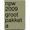 NPW 2009 GROOT PAKKET A by Unknown