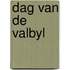 Dag van de valbyl
