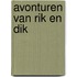 Avonturen van rik en dik