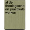 Al de theologische en practikale werken by Watson