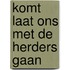 Komt laat ons met de herders gaan