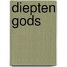 Diepten gods by Eric Hill