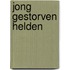 Jong gestorven helden