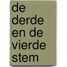 De derde en de vierde stem door C. Aalbersberg-van Loon
